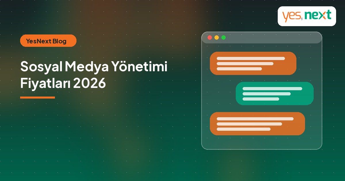 Sosyal Medya Yönetimi Fiyatları 2026: Aylık Ajans Ücretleri ve Paket Karşılaştırması