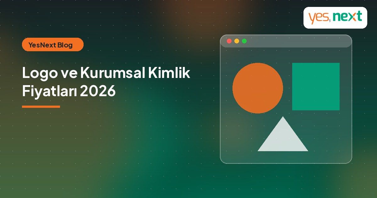 Logo ve Kurumsal Kimlik Tasarımı Fiyatları 2026