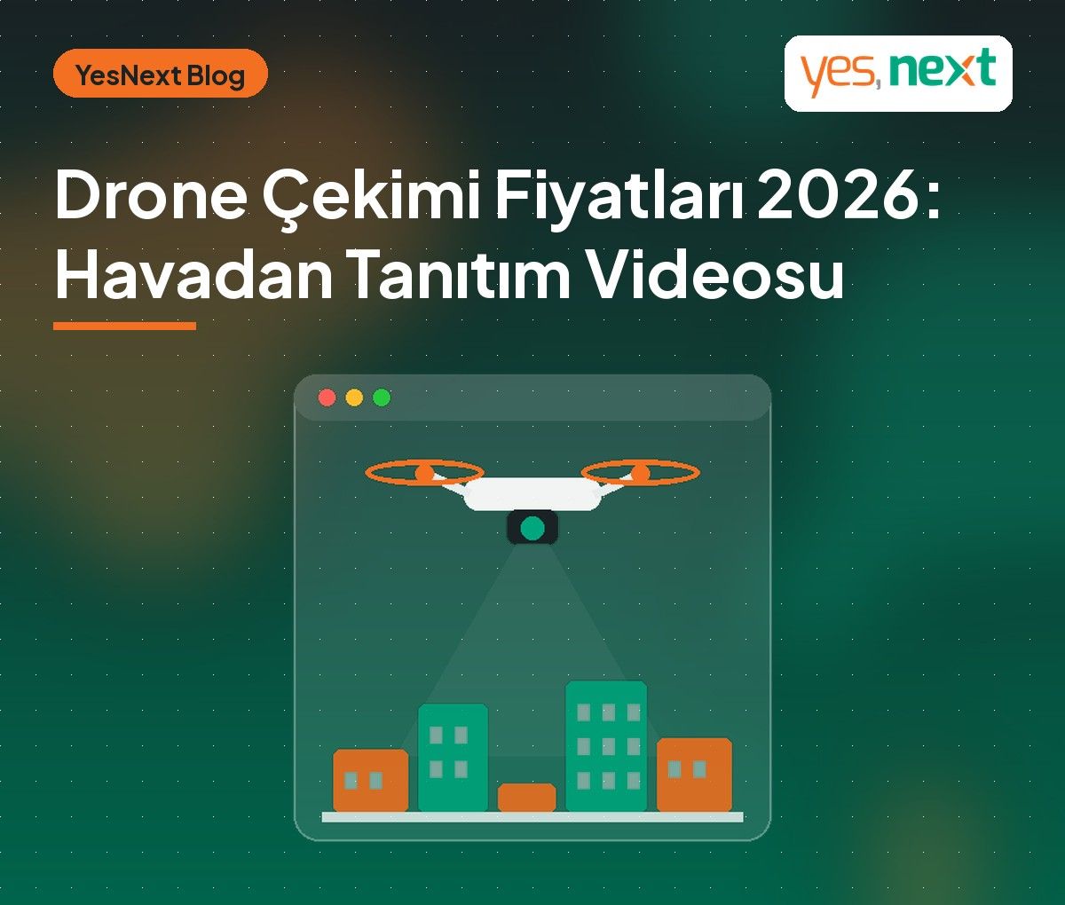 Drone Çekimi Fiyatları 2026: Havadan Tanıtım Videosu Ne Kadar, Nelere Dikkat Edilmeli?