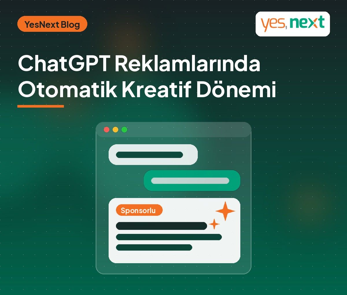 ChatGPT Reklamlarında Otomatik Kreatif Dönemi: Ekim Sonundan İtibaren Reklam Metinleri Yapay Zekayla Uyarlanacak