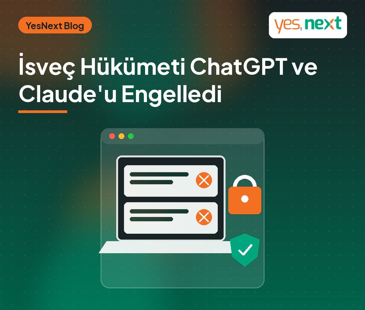 İsveç Hükümeti ChatGPT ve Claude’u Personel Bilgisayarlarında Engelledi: Şirketler İçin 6 Ders