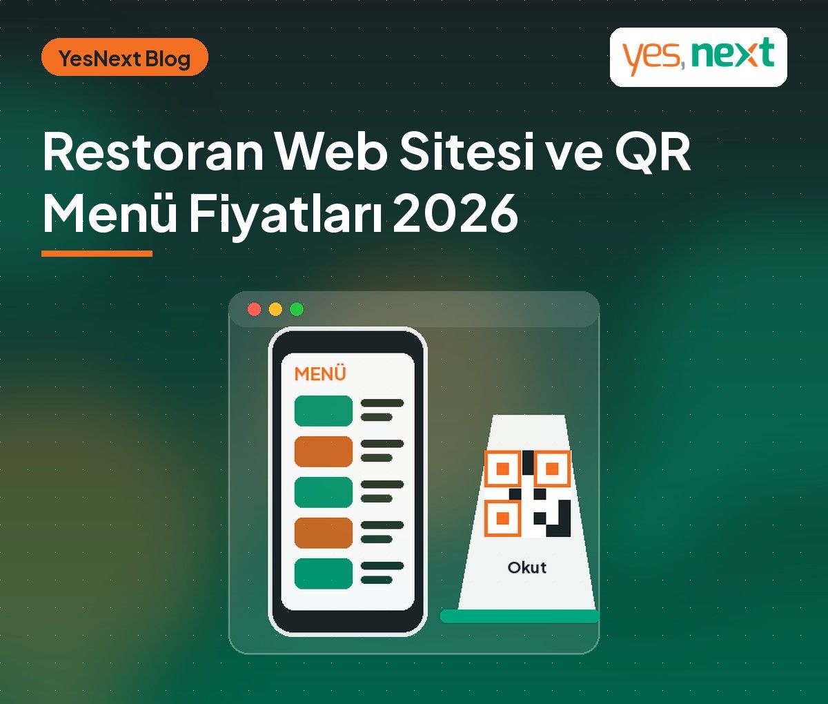 Restoran Web Sitesi ve QR Menü Fiyatları 2026: Menü, Rezervasyon ve Online Sipariş Ne Kadar?